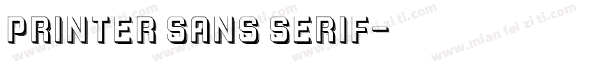 Printer Sans Serif字体转换